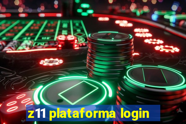 z11 plataforma login