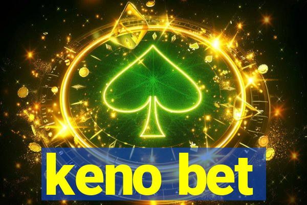 keno bet