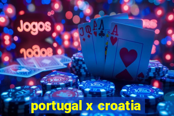 portugal x croatia