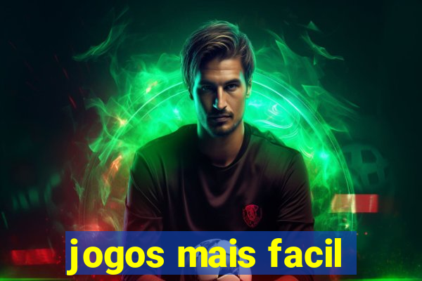 jogos mais facil