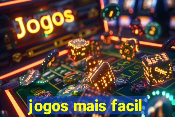 jogos mais facil