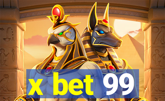 x bet 99