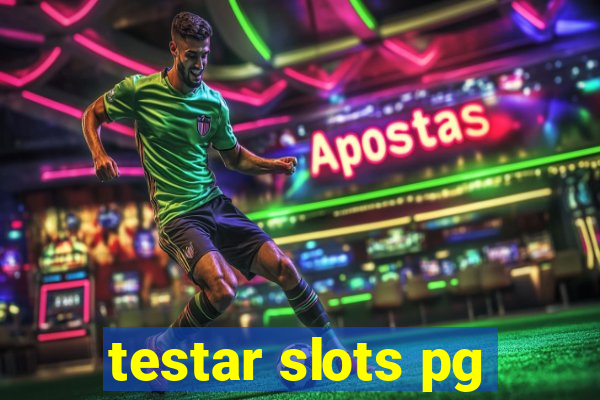 testar slots pg