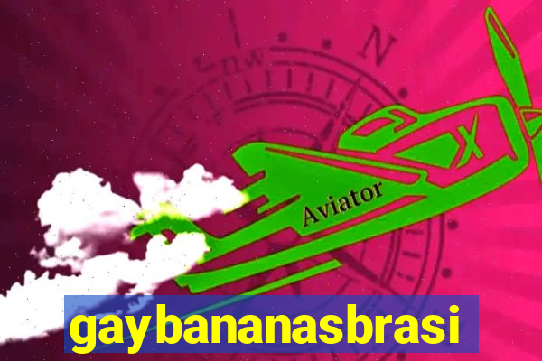 gaybananasbrasil.com