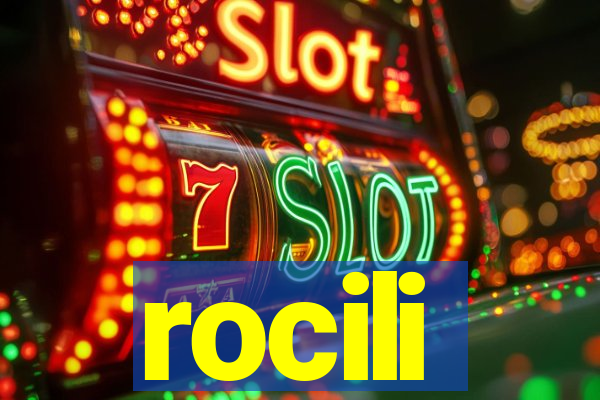 rocili