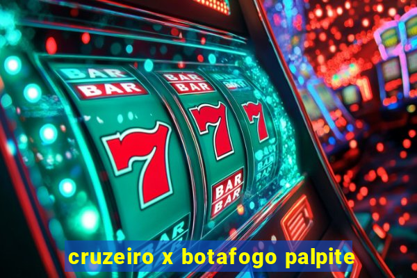 cruzeiro x botafogo palpite