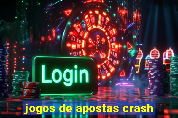 jogos de apostas crash