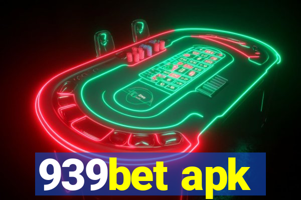 939bet apk