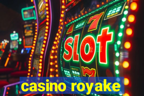 casino royake