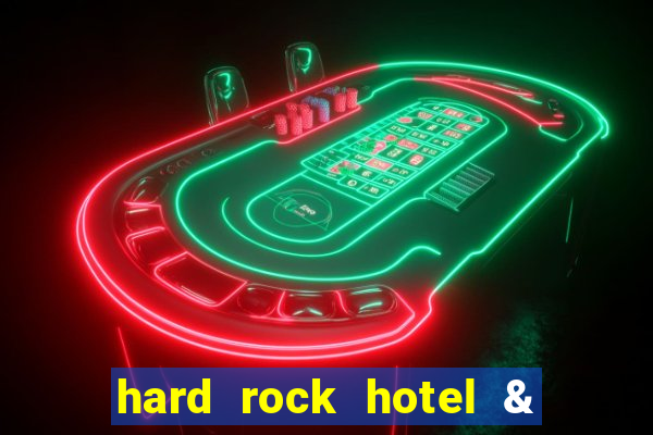 hard rock hotel & casino las vegas nv