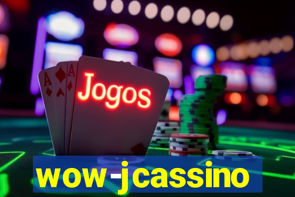 wow-jcassino