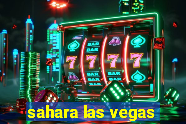 sahara las vegas