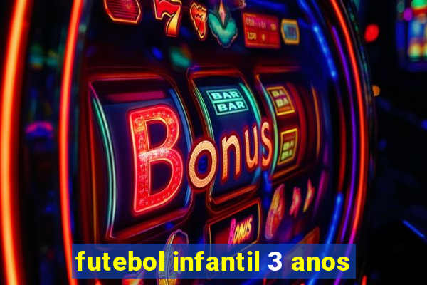 futebol infantil 3 anos