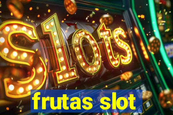 frutas slot