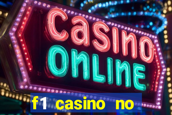 f1 casino no deposit bonus