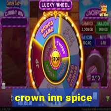 crown inn spice