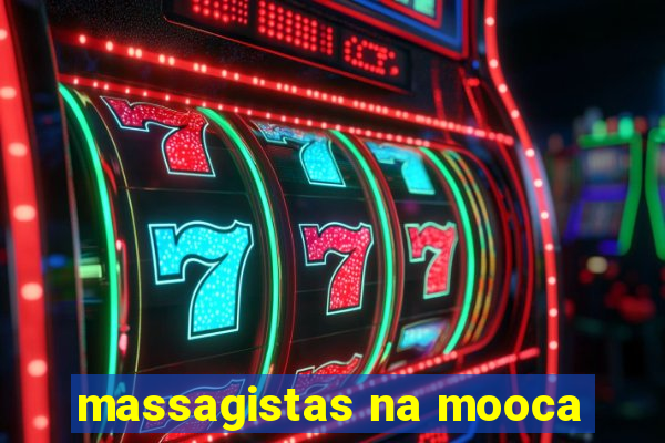 massagistas na mooca