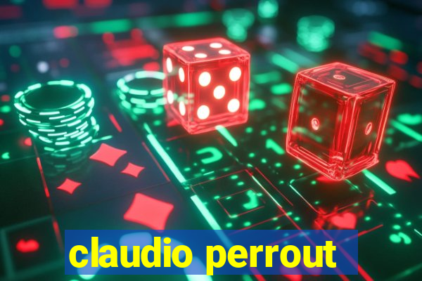 claudio perrout