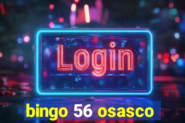 bingo 56 osasco