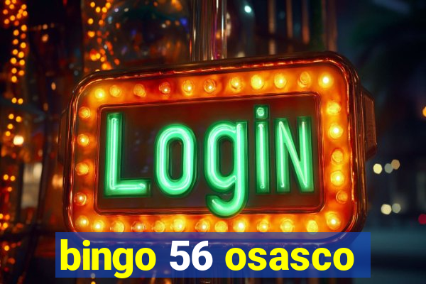 bingo 56 osasco