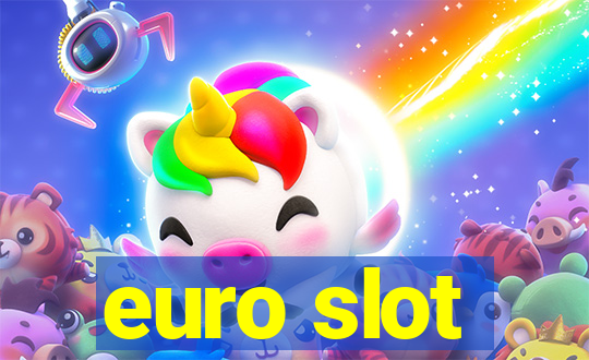 euro slot