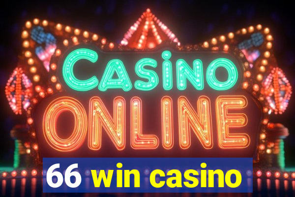 66 win casino