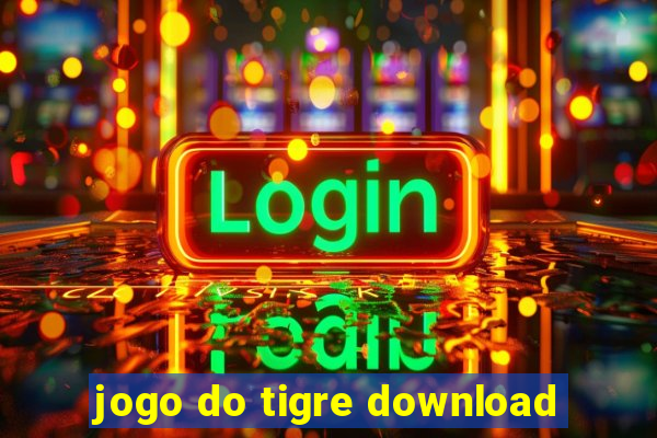 jogo do tigre download