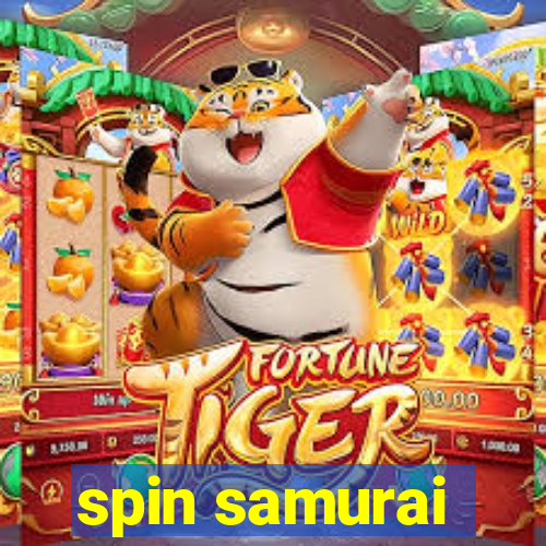 spin samurai