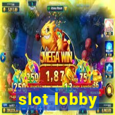 slot lobby