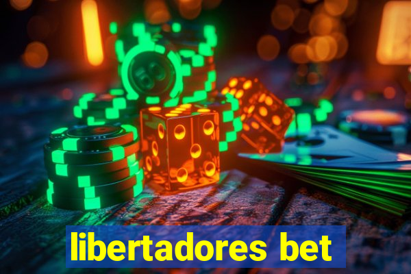 libertadores bet