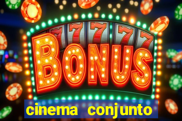 cinema conjunto nacional brasilia