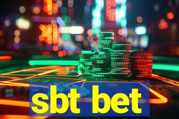 sbt bet