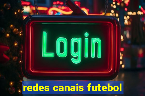 redes canais futebol