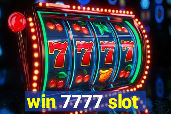 win 7777 slot