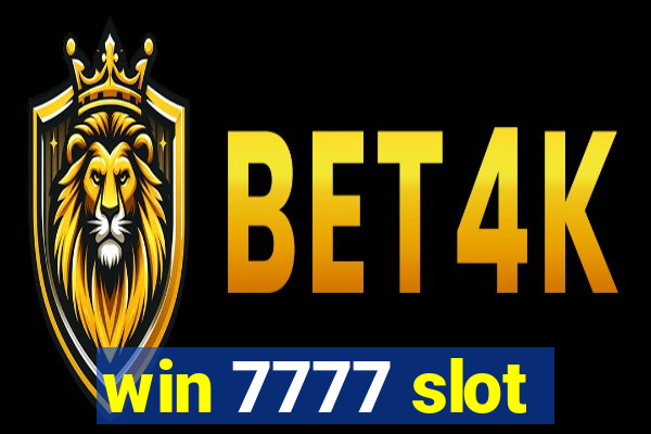 win 7777 slot