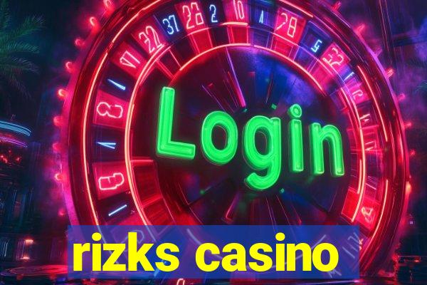 rizks casino