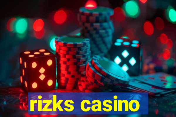 rizks casino