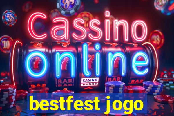 bestfest jogo