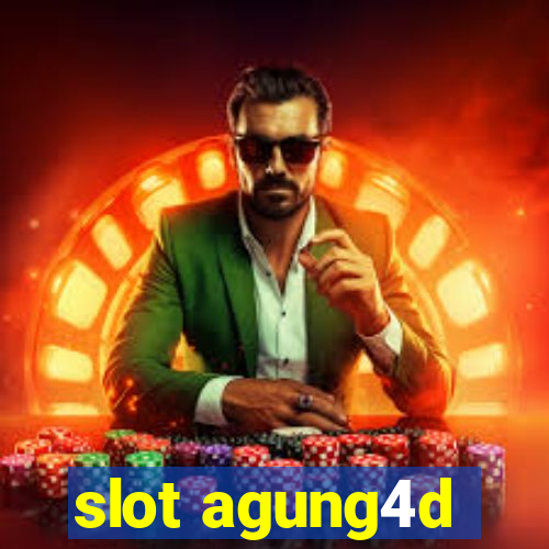 slot agung4d