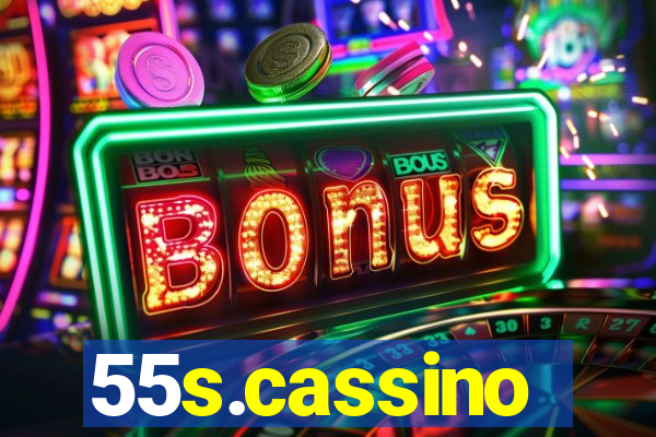 55s.cassino