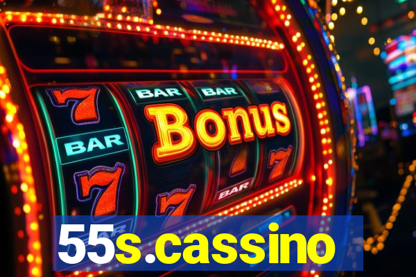 55s.cassino