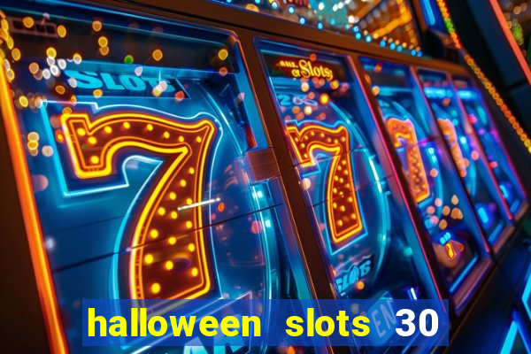 halloween slots 30 linhas online