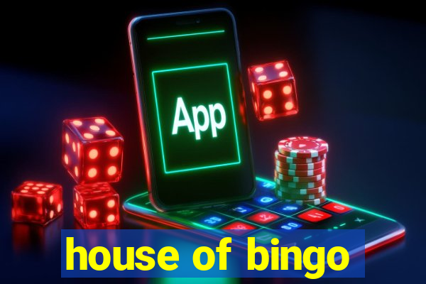 house of bingo