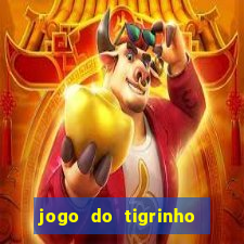 jogo do tigrinho com rodadas gratis