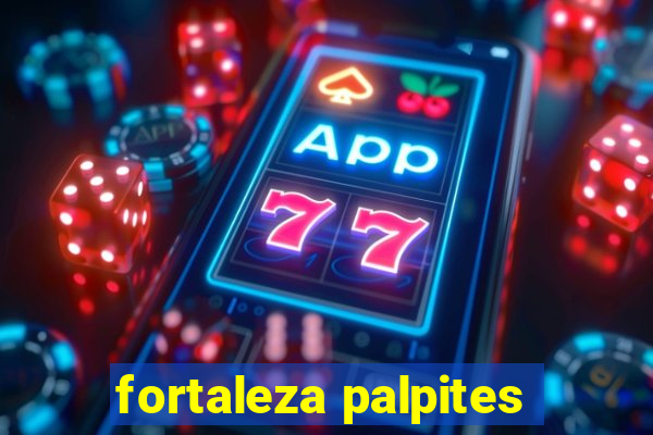 fortaleza palpites