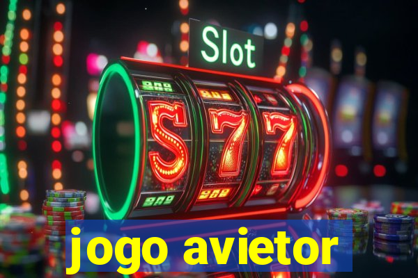 jogo avietor