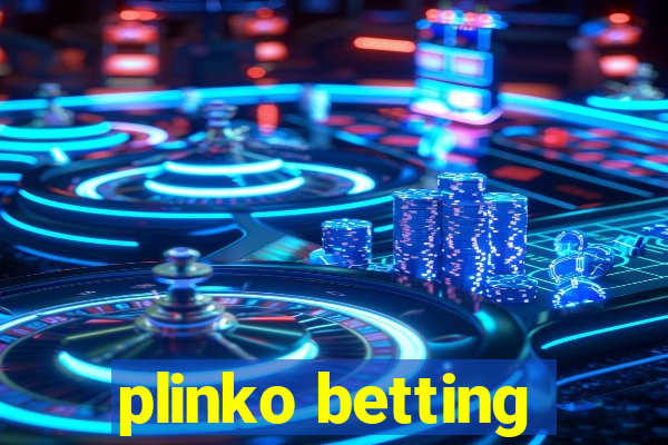 plinko betting