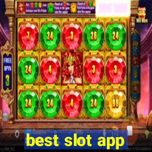 best slot app