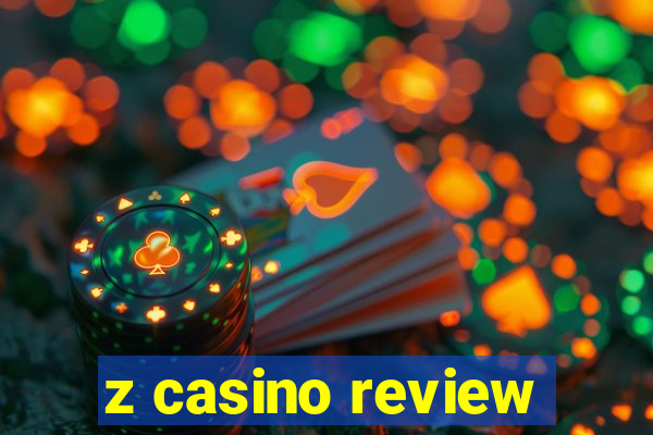 z casino review