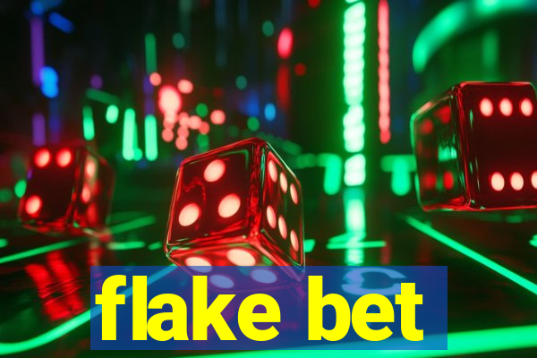 flake bet